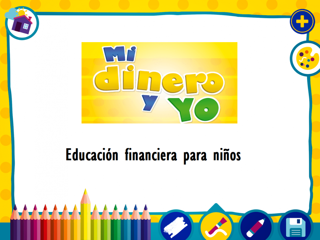 APP Mi dinero y yo: Educación Financiera para niños (Blog)