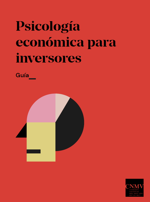 CNMV publica la guía “Psicología económica para inversores”