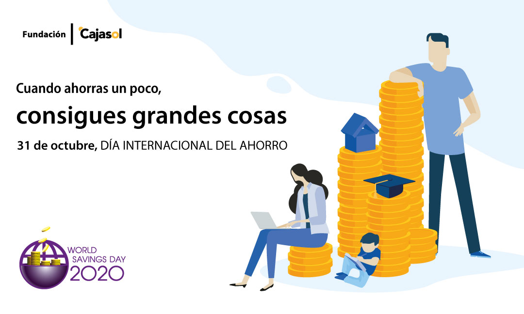 Fundación Cajasol celebra el Día Internacional del Ahorro